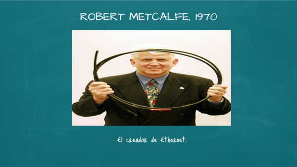 1970_ROBERT_METCALFE_ETHERNET