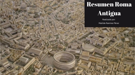 .Resumen De La Antigua Roma , Antigua Roma – QUPK